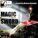 MAGIC SWORD de Mickael Chatelain