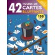 42 TOURS DE CARTES BLUFFANTS