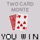 Ultimate Two Card Monte in Bicycle Cards